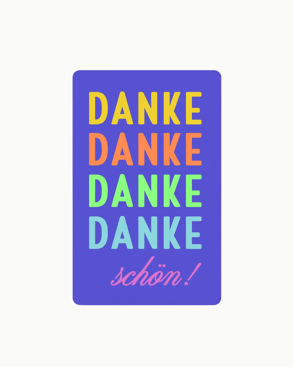Postkarte "Danke Danke Danke Danke schön"
