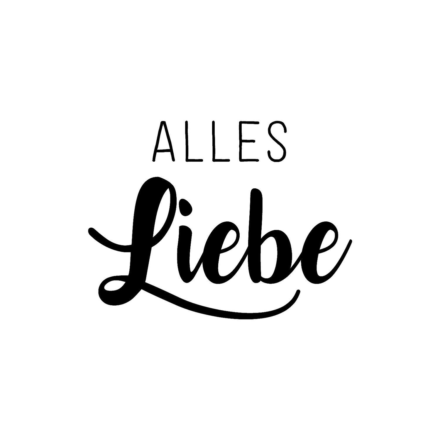 Abdruck Stempel "ALLES Liebe 2" 25 mm