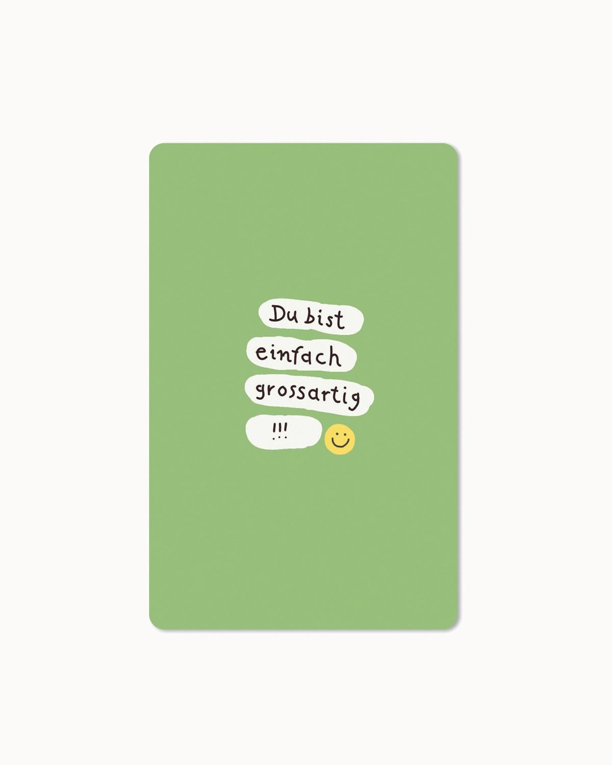 Postkarte "Du bist einfach großartig!!!"