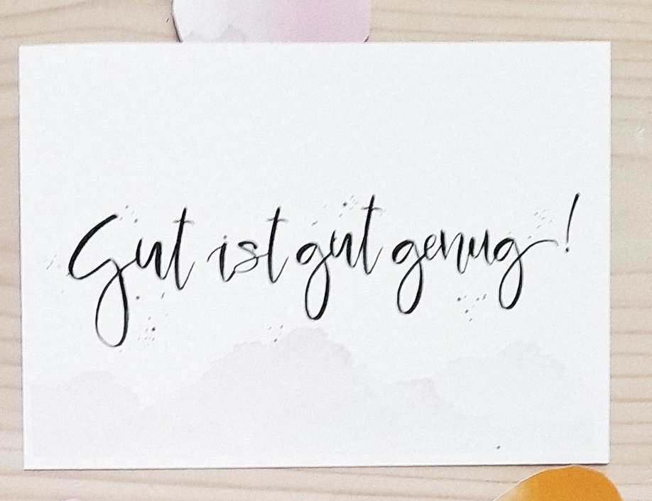 Postkarte "Gut ist gut genug!"
