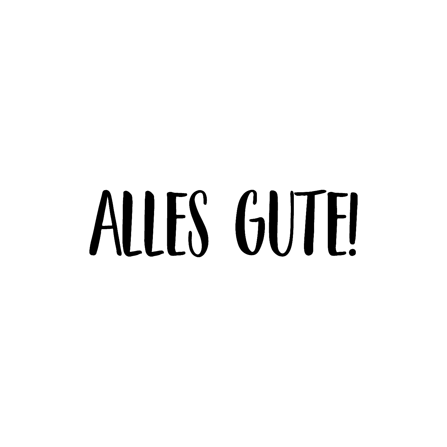 Abdruck Stempel "Alles Gute", 40 mm