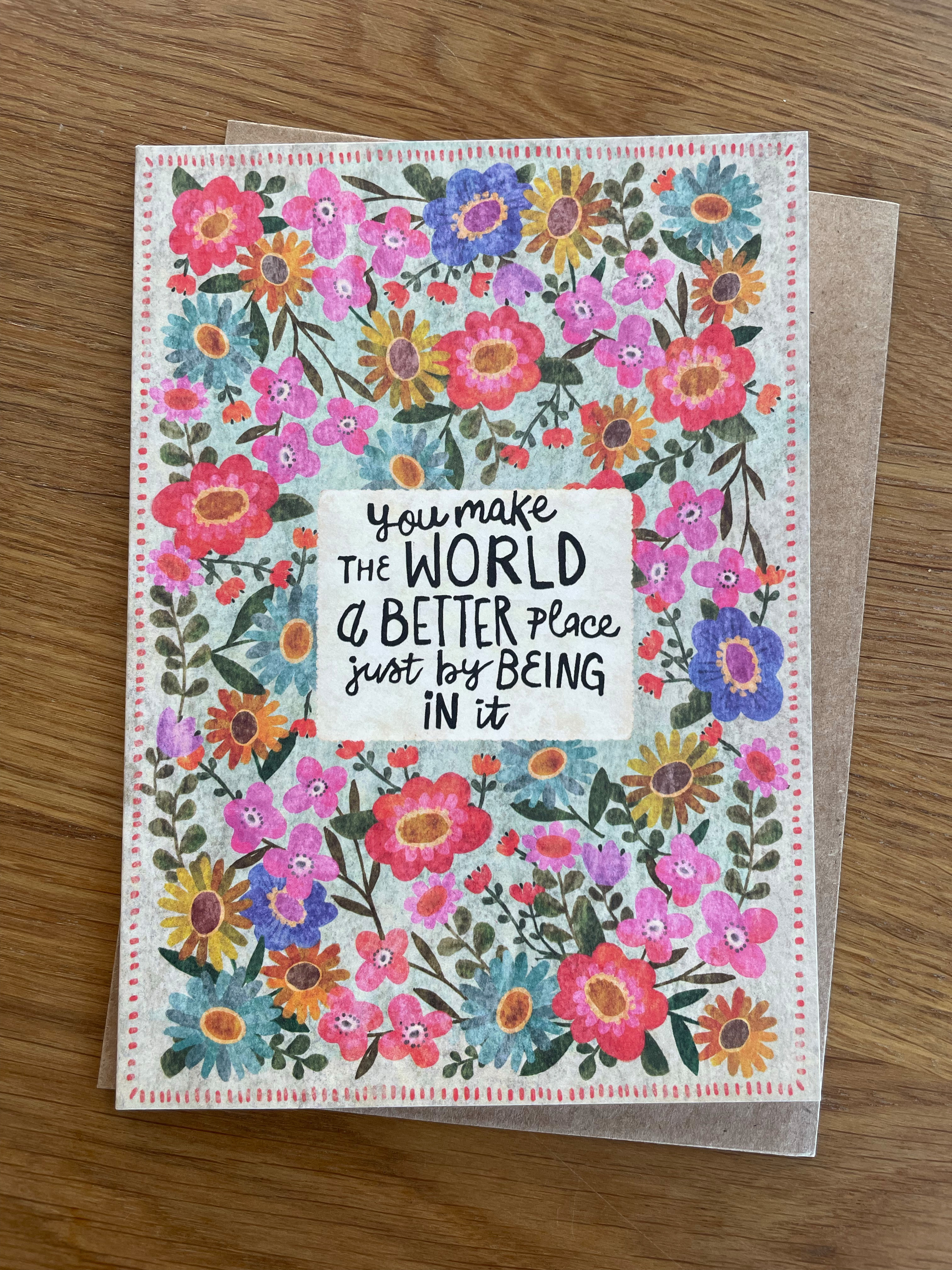 Klappkarte "you make the world a better place just being in it" mit Umschlag