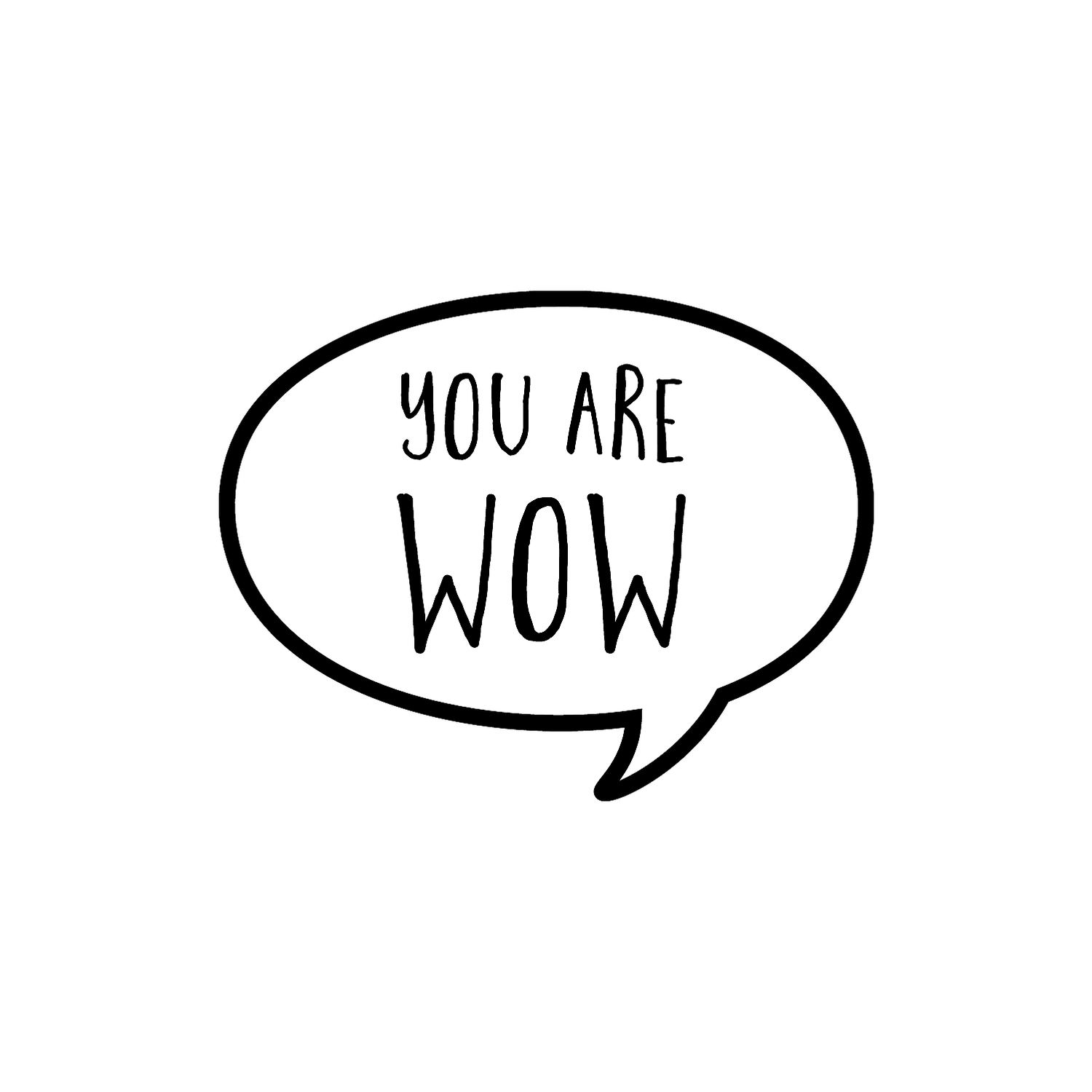 Abdruck Stempel Sprechblase "you are WOW", 35 mm