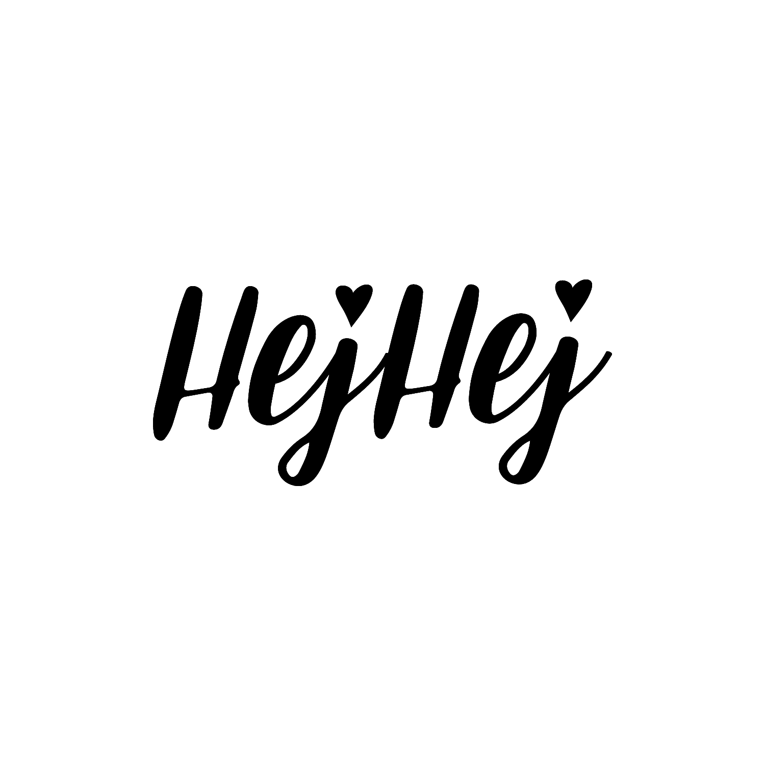 Abdruck Stempel "Hej Hej", 60 mm