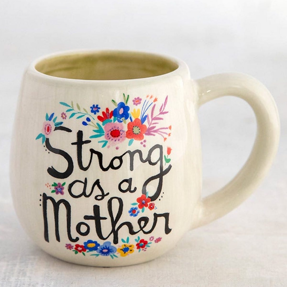 Tasse "strong as a mother"