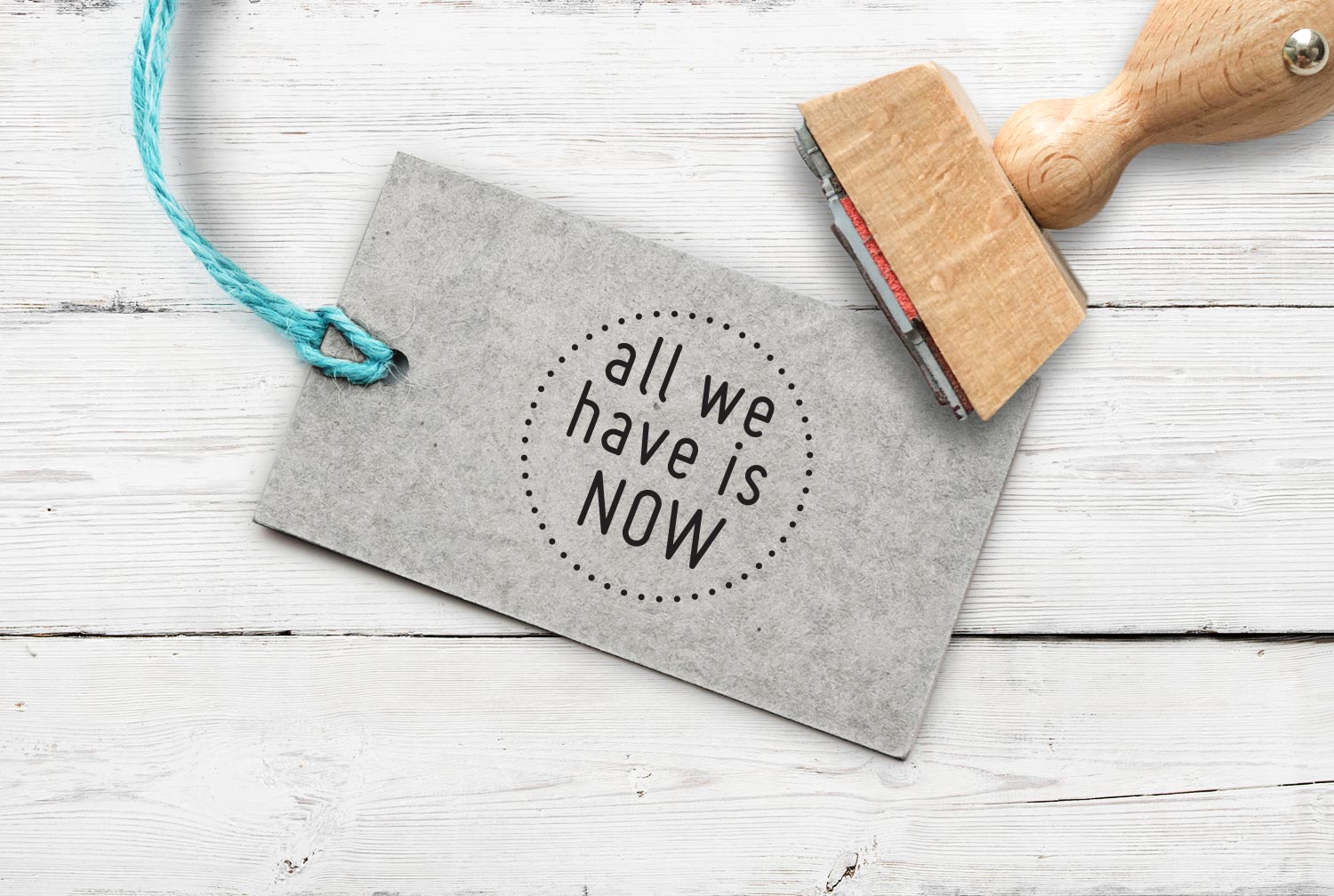 Stempel "all we have is now", 32 mm