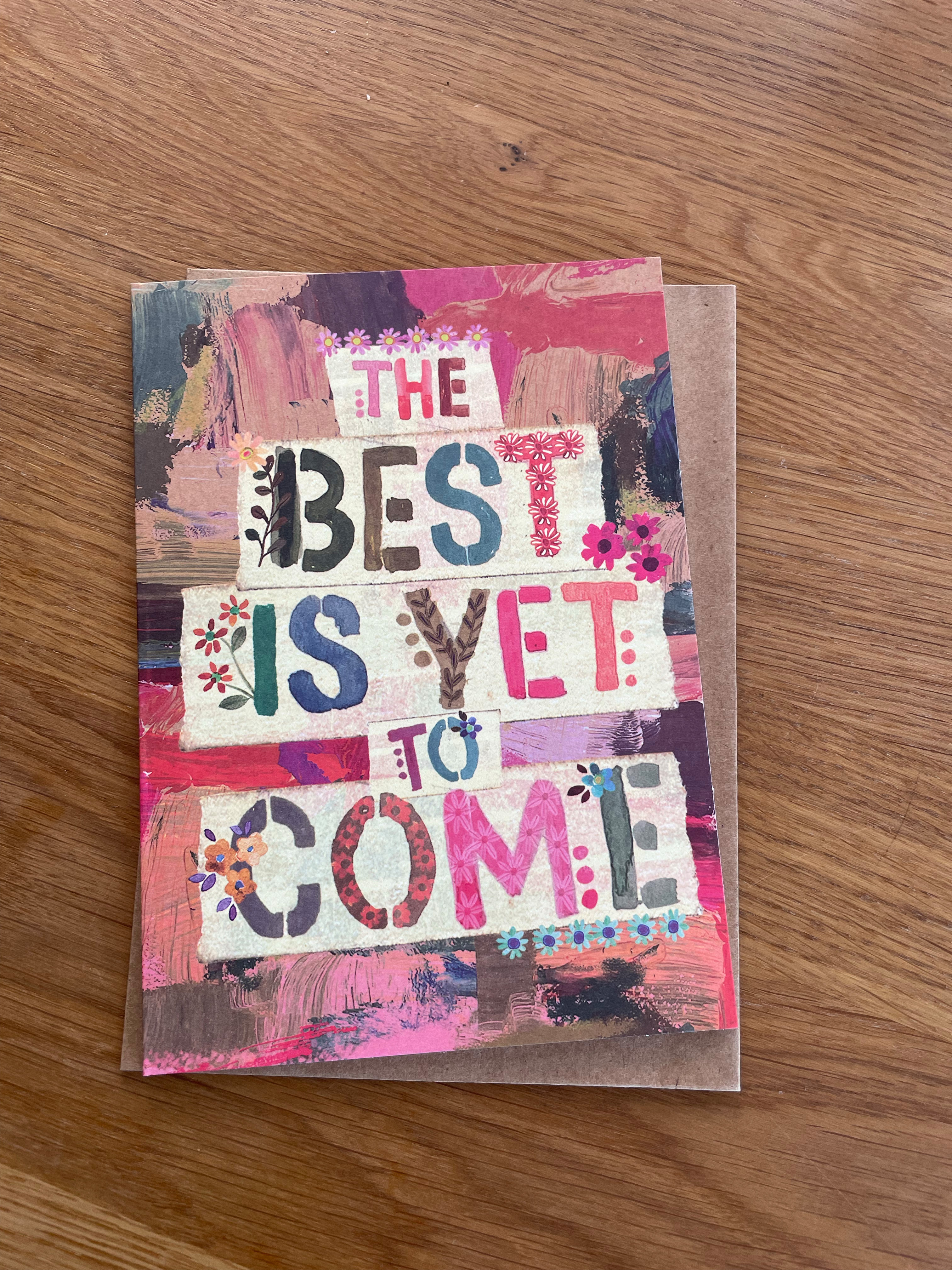 Klappkarte "the best is yet to come" mit Umschlag