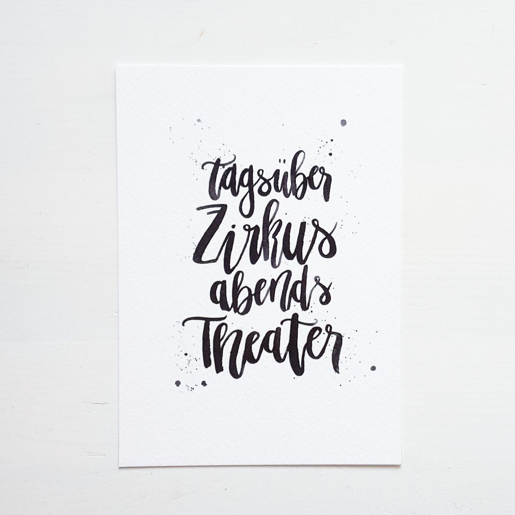 Postkarte "Tagsüber Zirkus abends Theater"