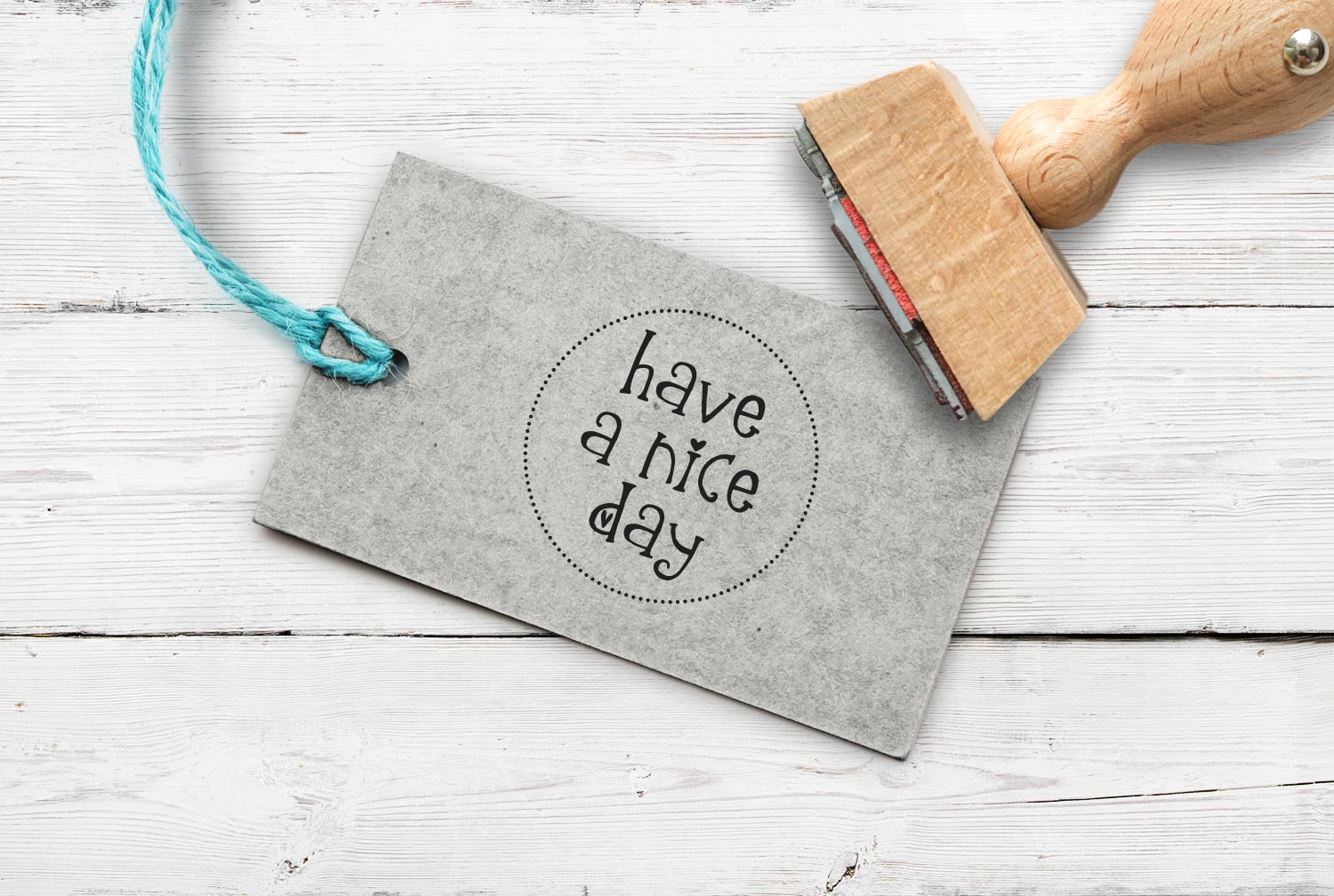 Stempel "have a nice day", 32 mm