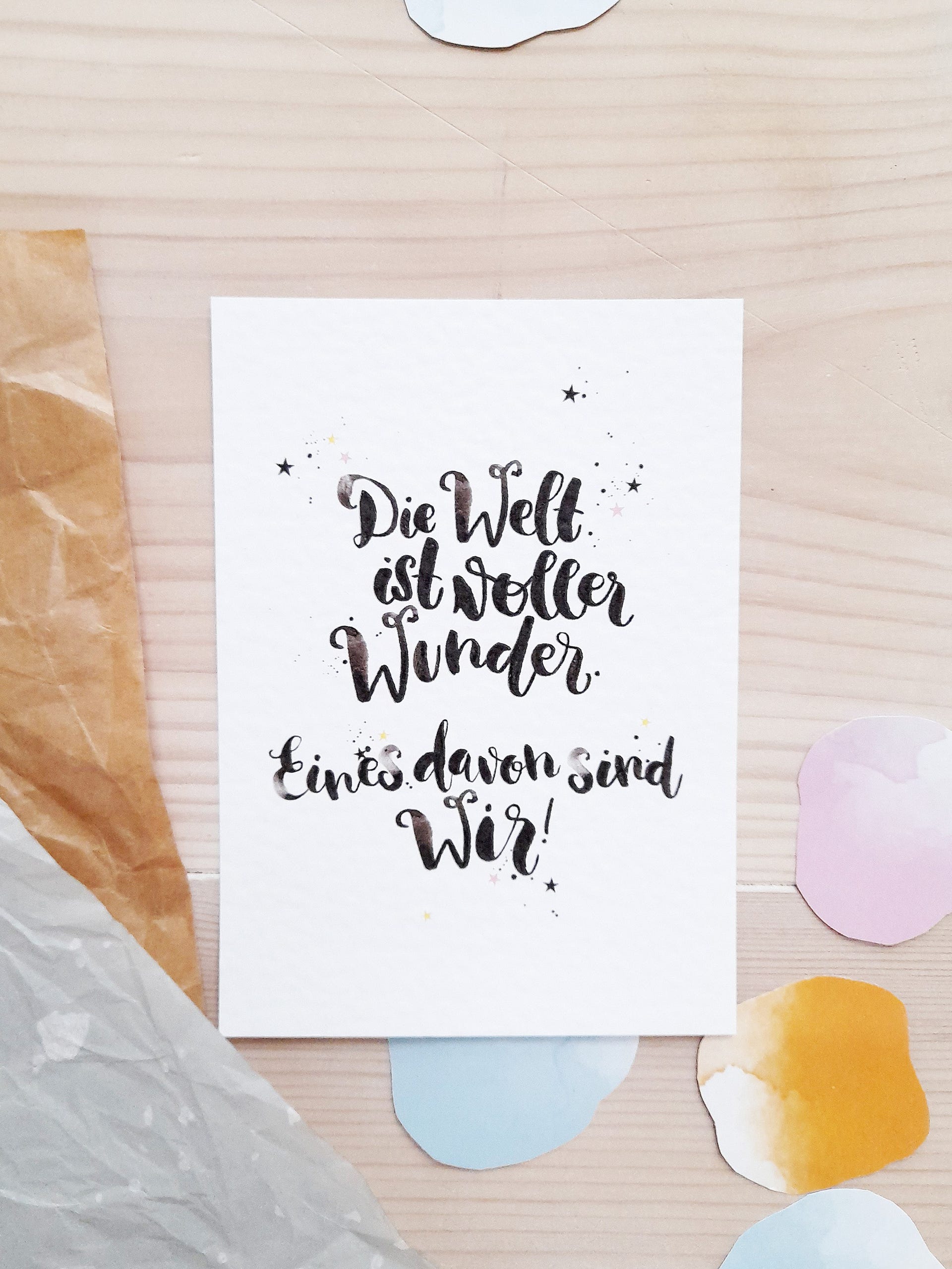 Postkarte "Die Welt ist voller Wunder. Eines davon sind Wir"