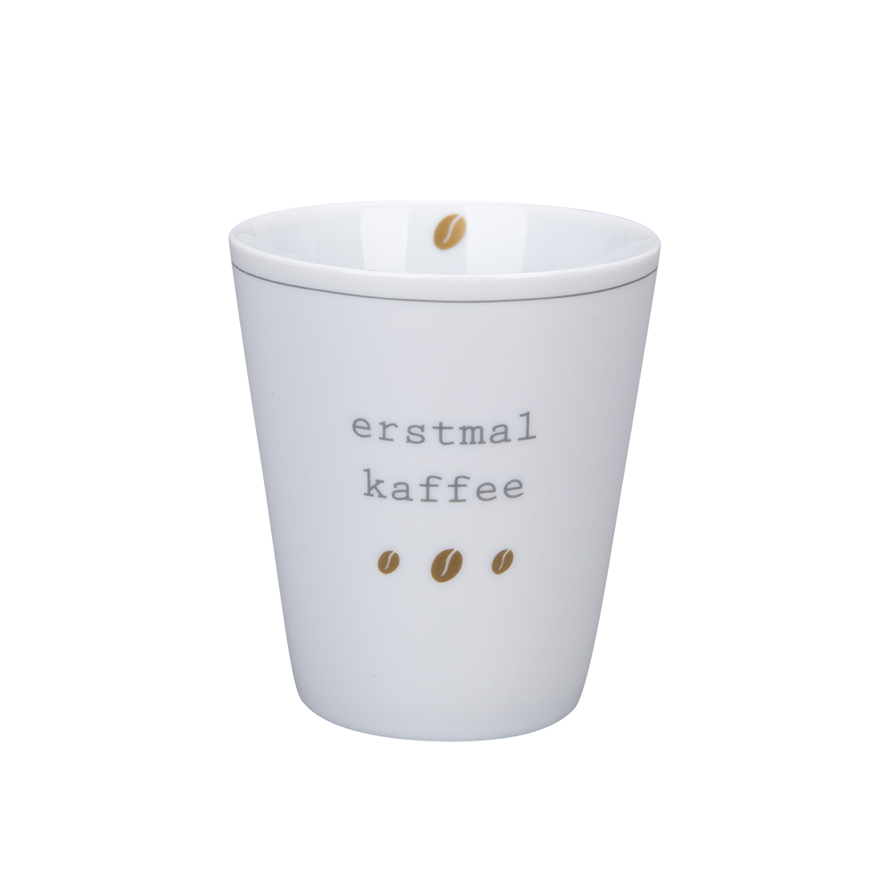 Tasse "erstmal Kaffee"
