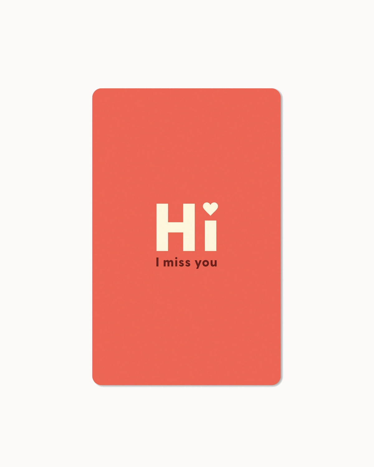 Postkarte "Hi I miss you"